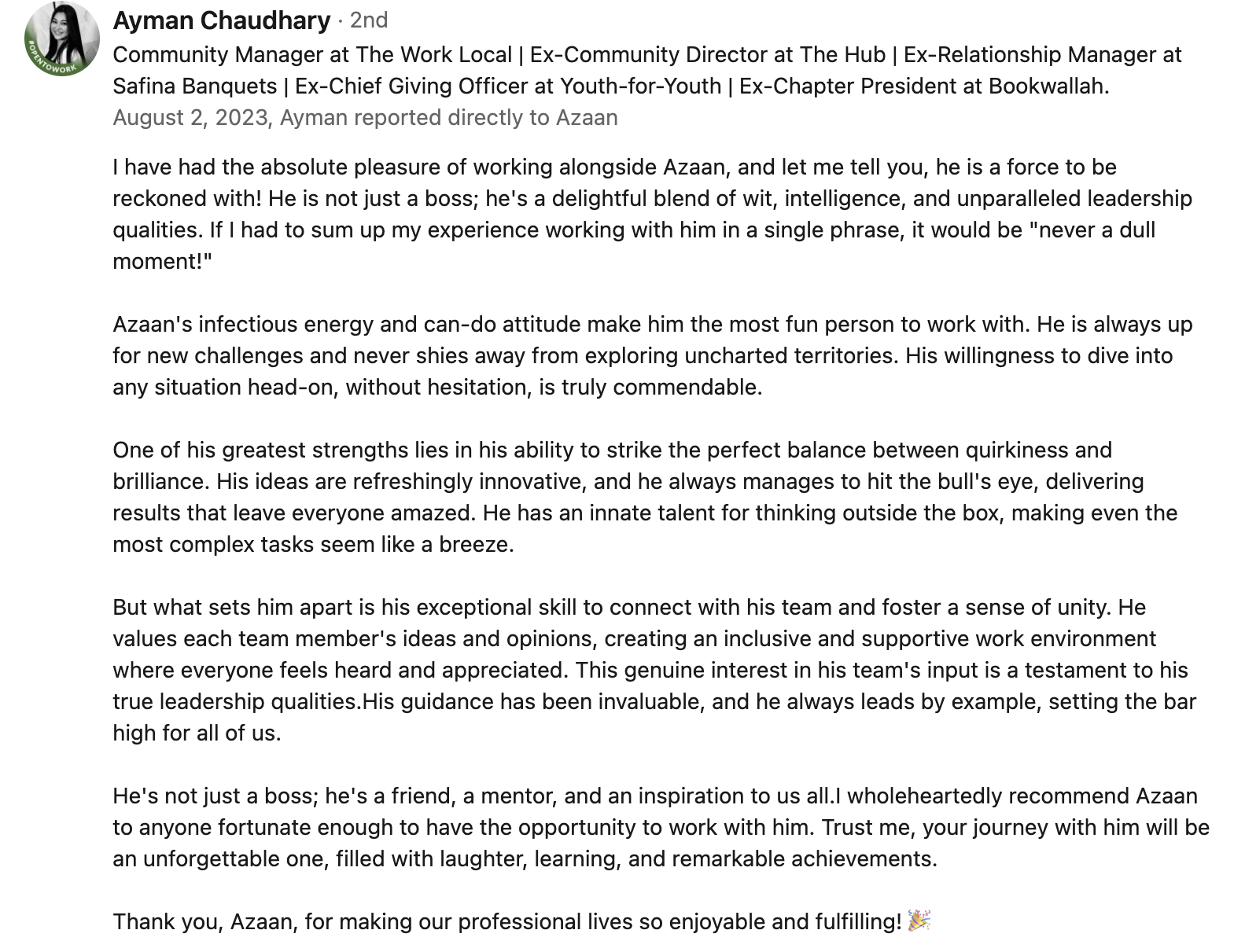 Recommendation from Ayman Chaudhary — Ex-Community Director, The Hub